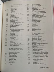 Le ricette dimenticate della cucina regionale italiana. 400 piatti che meritano di essere riscoperti