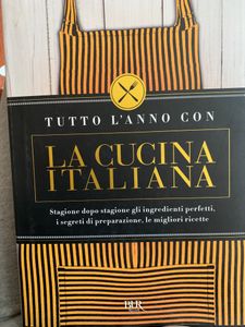 Tutto l'anno con La Cucina Italiana. Stagione dopo stagione gli ingredienti perfetti, o segreti di preparazione, le migliori ricette
