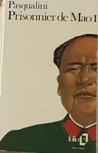 Prisonnier de Mao I