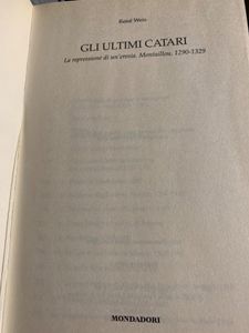 Gli ultimi Catari. La repressione di un'eresia. Montaillou, 1290 - 1329.