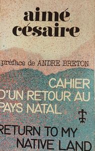 Cahier d'un retour au pays natal = Return to my Native Land
