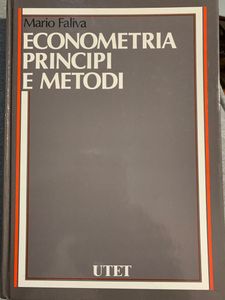 Econometria. Principi e metodi