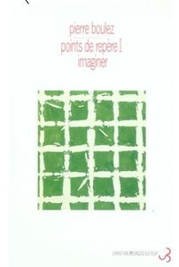 Points de repère. Tome 1 - Imaginer