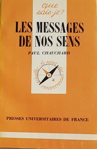 Les messages de nos sens