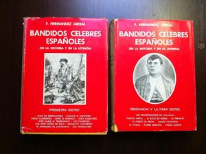 Bandidos célebres españoles. Volúmenes I y II