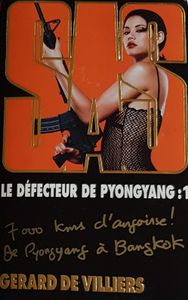 Le défecteur de Pyongyang : 1