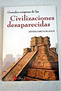 Civilizaciones desaparecidas