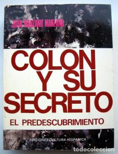 Colón y su secreto. El predescubrimiento
