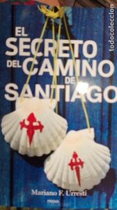 El secreto del camino de Santiago