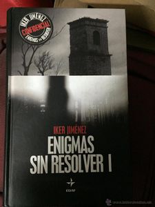 Enigmas sin resover. Volúmenes I y II