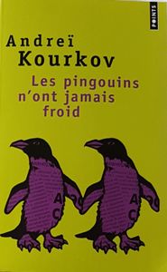Les pingouins n'ont jamais froid