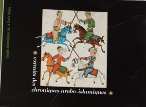 Extraits des chroniques arabo-islamiques