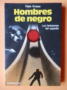 Hombres de negro. Los fantasmas del espanto