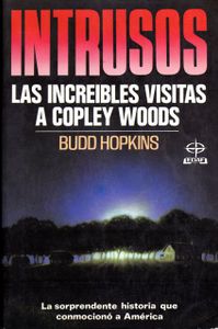 Intrusos. Las increíbles visitas de Copley Woods