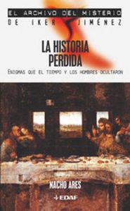 La historia perdida. Volúmenes I y II