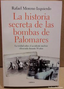 La historia secreta de las bombas de Palomares
