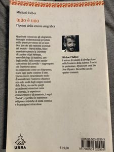 Tutto è Uno. L'Ipotesi Della Scienza Olografica