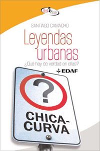 Leyendas urbanas. ¿Qué hay de verdad en ellas?
