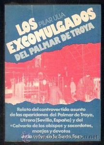 Los ex-comulgados del Palmar de Troya