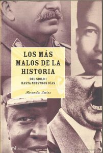 Los más malos de la historia