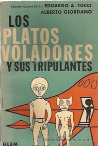 Los platos voladores y sus tripulantes