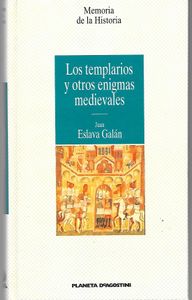 Los templarios y otros enigmas medievales