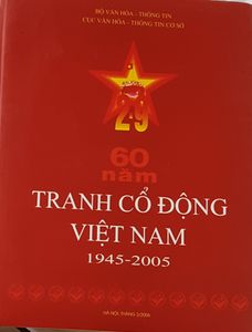 60 năm Tranh Cô Dông Viêt Nam 1945-2005