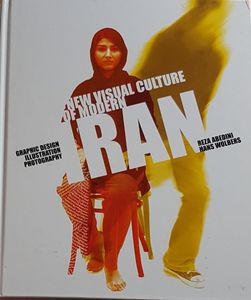 New Visual Culture of Modern Iran