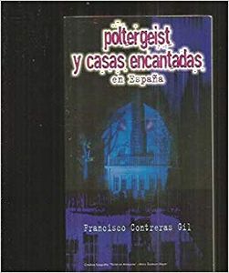 Poltergeist y casas encantadas en España