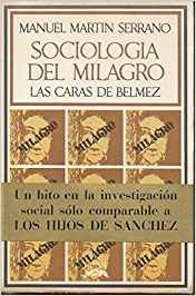 Sociología del milagro. Las caras de Bélmez