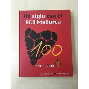 Un siglo con el RCD Mallorca