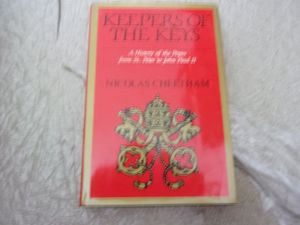 Keepers of the Keys: A History of the Popes from St. Peter to John Paul II