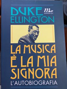 La musica é la mia signora. L'autobiografia