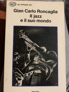 Il jazz e il suo mondo