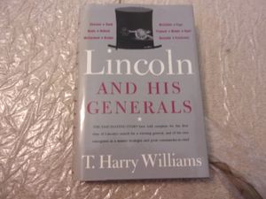 Lincoln and His Generals