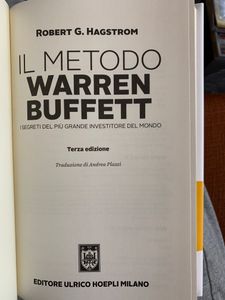 Il metodo Warren Buffett. I segreti del più grande investitore del mondo