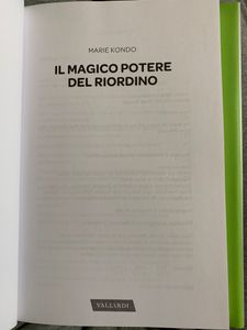 Il magico potere del riordino. Il metodo giapponese che trasforma i vostri spazi e la vostra vita