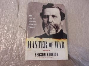 Master of War: The Life of General George H. Thomas