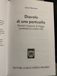 Diavolo di una particella. Perché il bosone di Higgs cambierà la nostra vita