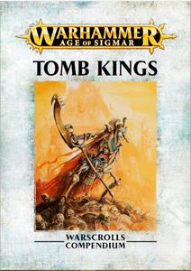 Tomb Kings Warscrolls Compendium