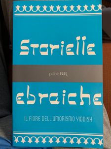 Storielle ebraiche. Il fiore dell'umorismo yiddish