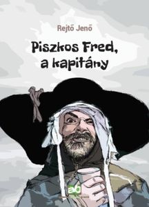 Piszkos Fred, a kapitány
