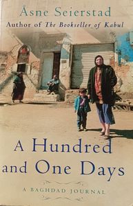 A Hundred and One Days A Baghdad Journal