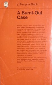 A Burnt-Out Case