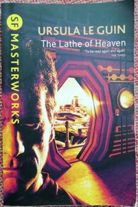 The Lathe of Heaven