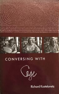 Conversing With Cage