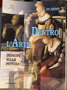 Dentro l'arte. Indagini sulla pittura