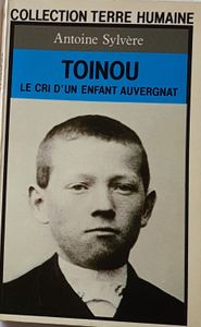 Toinou - Le cri d'un enfant auvergnat