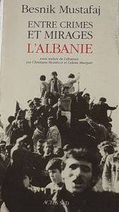 Entre crimes et mirages, l'Albanie
