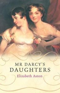 Mr. Darcy's Daughters